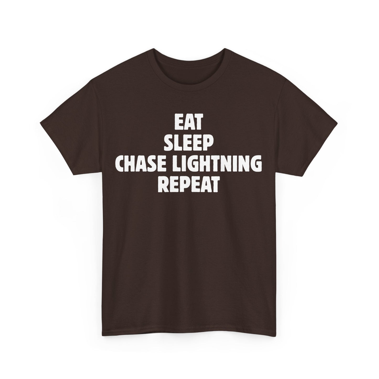 Storm Chaser T-Shirt with "Eat Sleep Chase Lightning Repeat" design, perfect for weather enthusiasts.