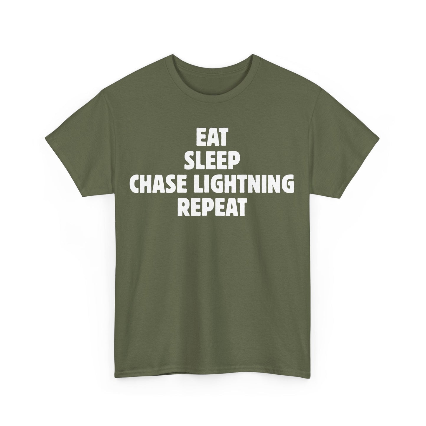Storm Chaser T-Shirt with "Eat Sleep Chase Lightning Repeat" design in green.