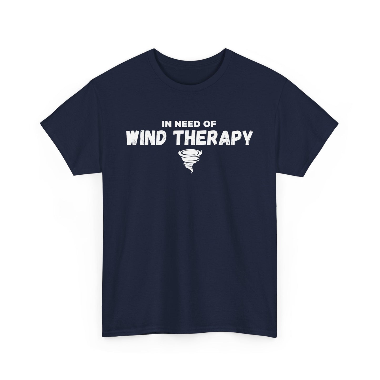 Storm Custom Chaser T-Shirt with "In Need of Wind Therapy" quote, ideal for weather enthusiasts.