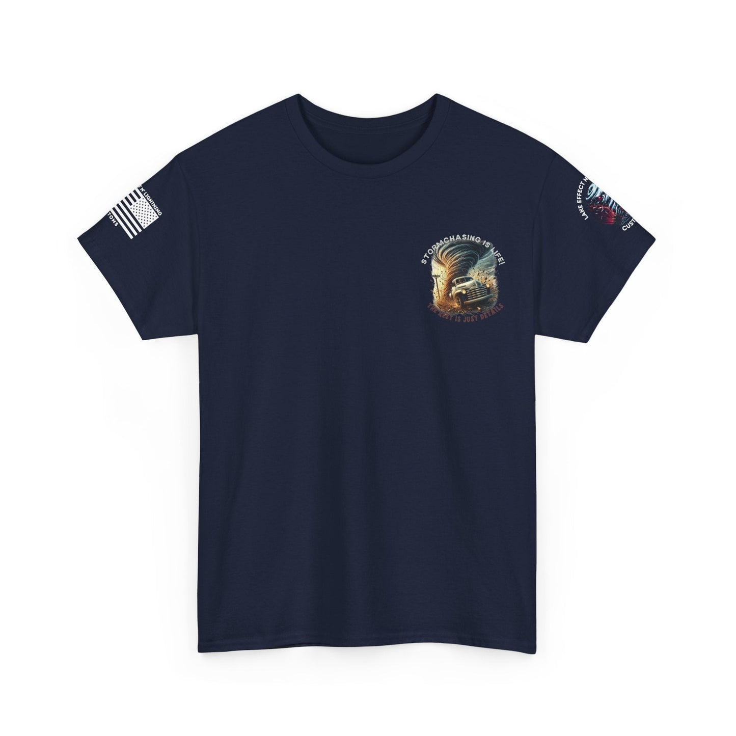 Stormchasing T-Shirt with "Storm Chasing Is Life" quote, ideal for weather enthusiasts.