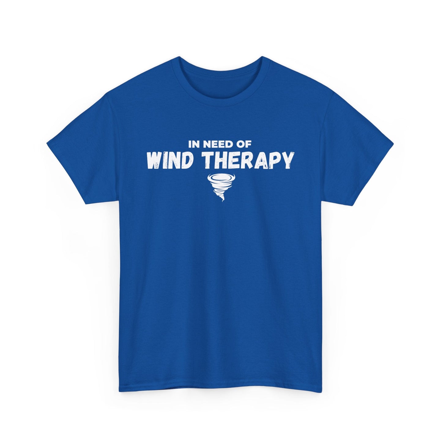 Blue custom T-shirt with "In Need of Wind Therapy" printed, ideal for storm chasers and weather enthusiasts.