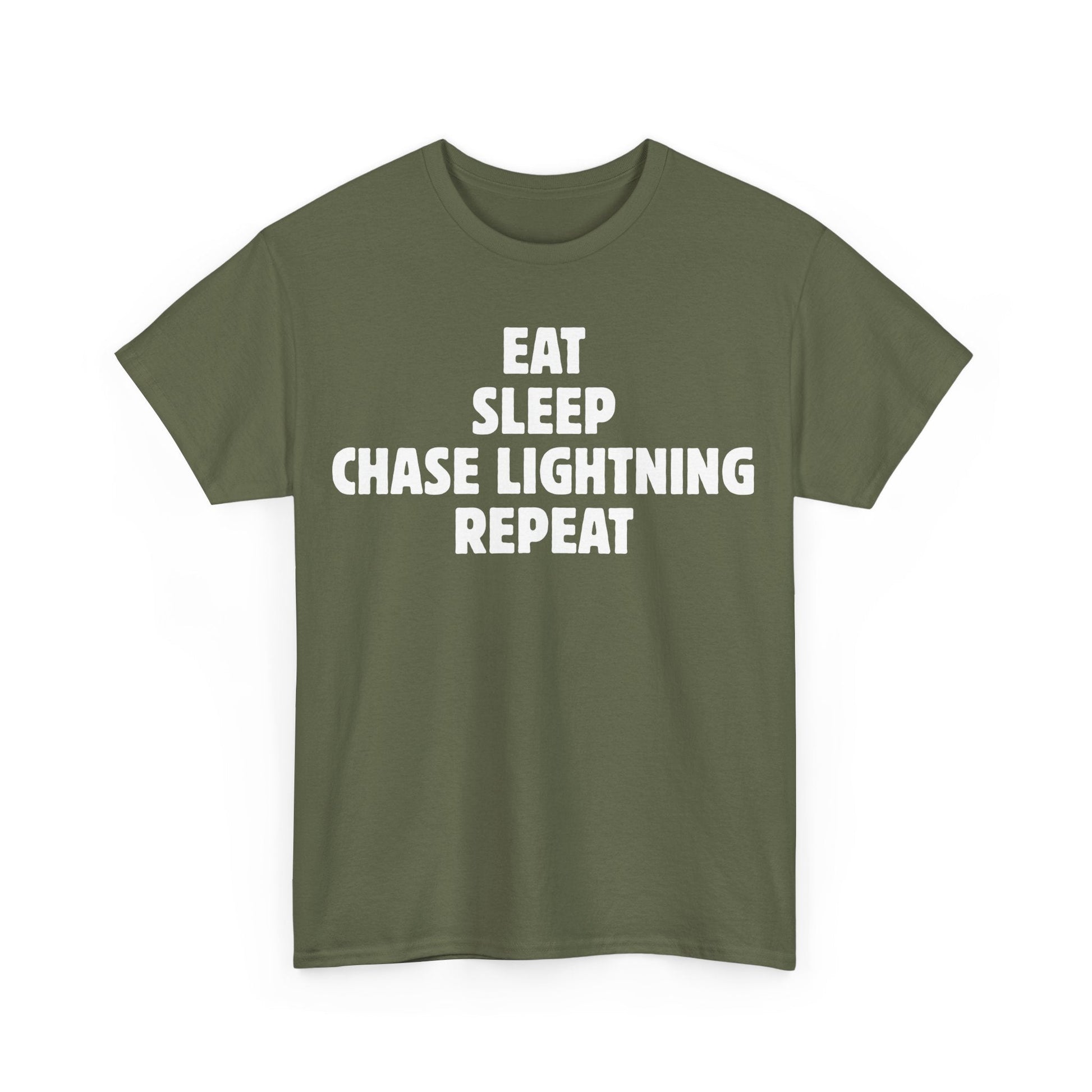 Storm Chaser T-Shirt with "Eat Sleep Chase Lightning Repeat" design in green.