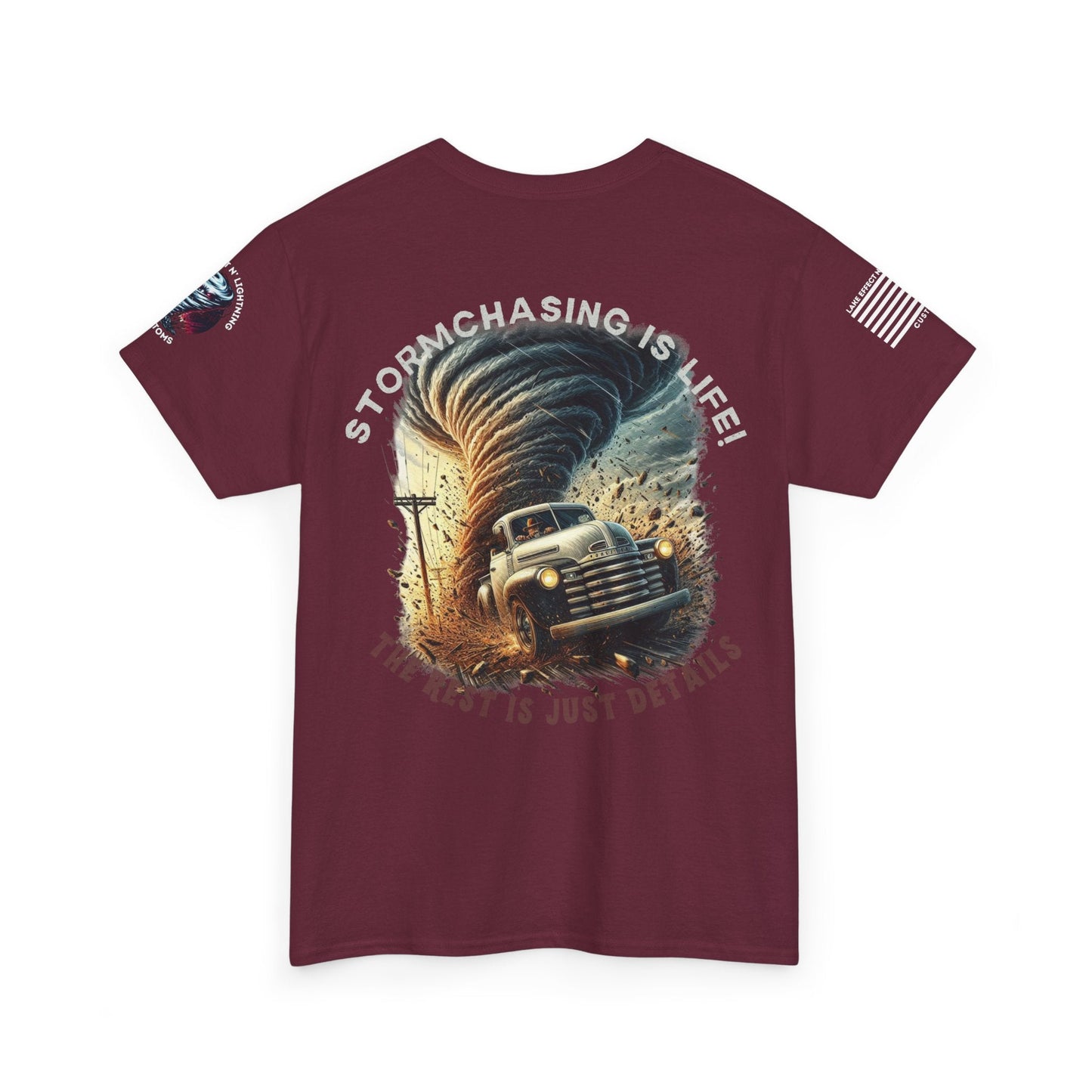 Stormchasing T-Shirt with "Storm Chasing Is Life!" quote and tornado graphic.