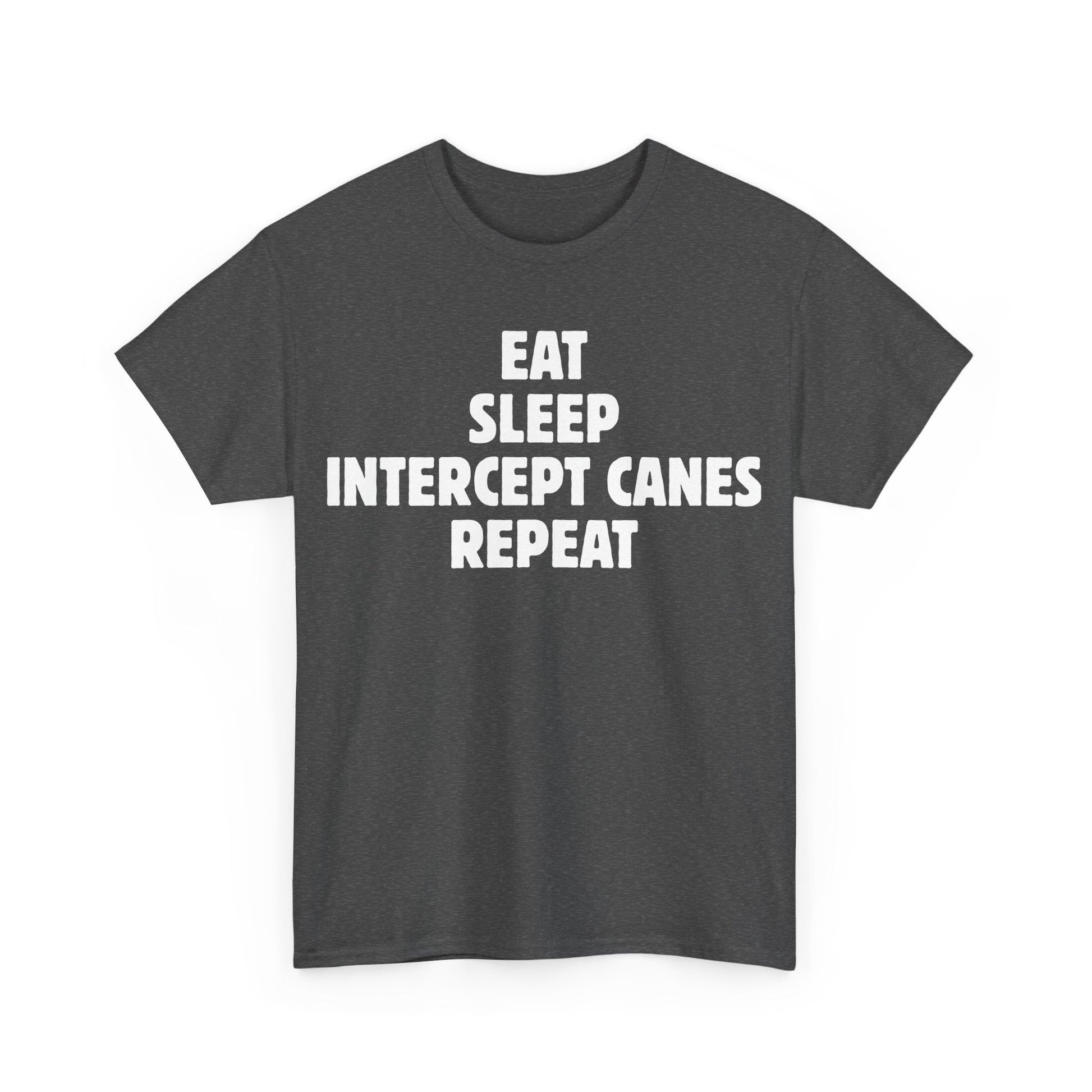 Storm Chaser T-Shirt with "Eat Sleep Intercept Canes Repeat" design for weather enthusiasts.