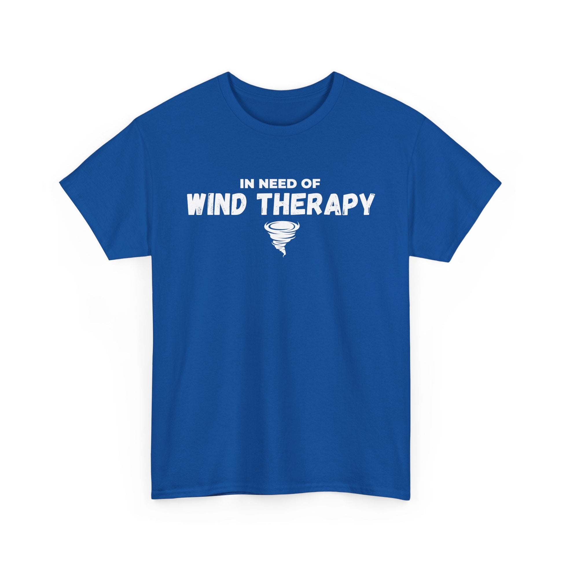 Blue custom T-shirt with "In Need of Wind Therapy" printed, ideal for storm chasers and weather enthusiasts.