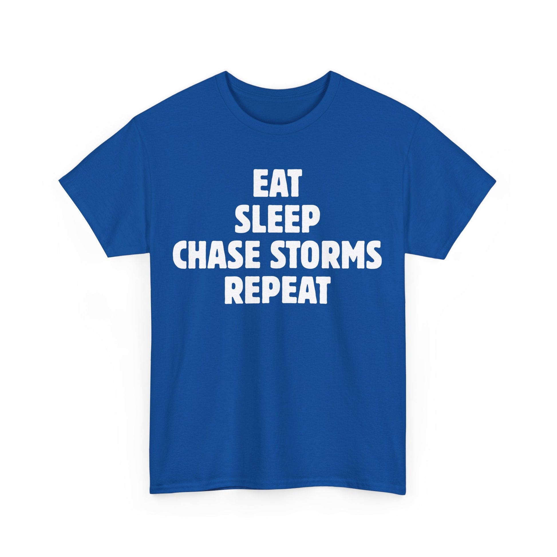 Storm Chaser T-Shirt with "Eat Sleep Chase Storms Repeat" design in blue.
