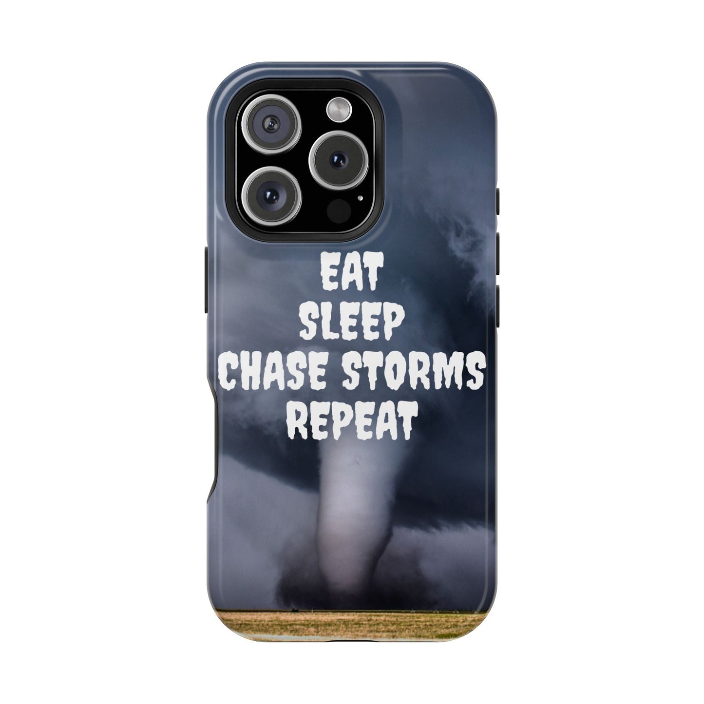 Impact-resistant phone case with "Eat Sleep Chase Storms Repeat" design, featuring stormy background and rugged protection.